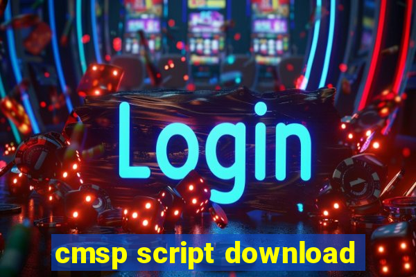 cmsp script download