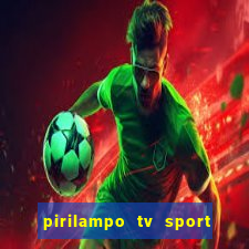 pirilampo tv sport tv 5