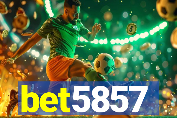 bet5857