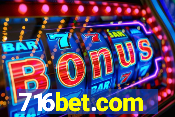 716bet.com