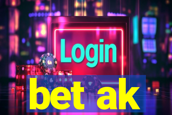 bet ak