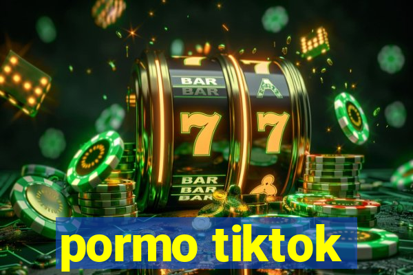 pormo tiktok