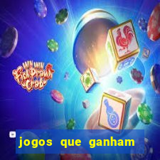 jogos que ganham dinheiro de verdade gratis