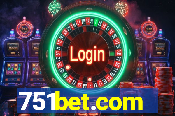 751bet.com