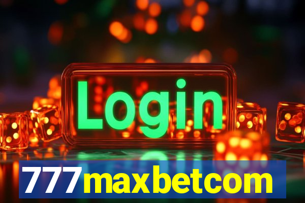 777maxbetcom