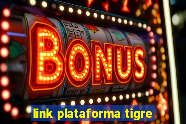 link plataforma tigre