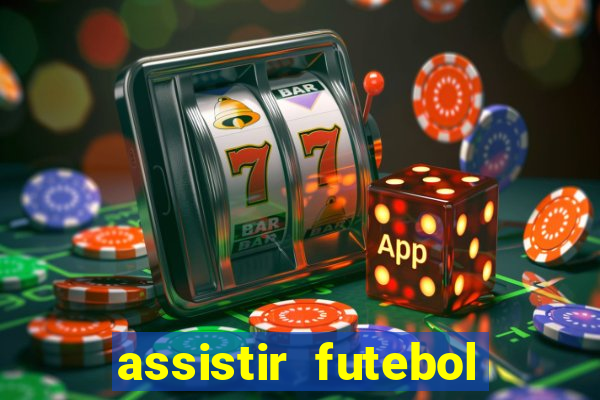 assistir futebol online multi canais