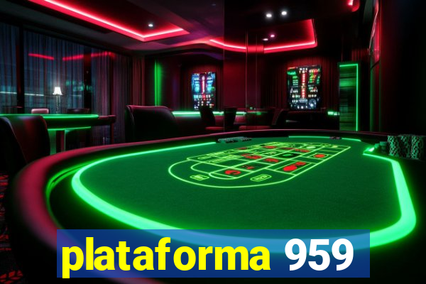 plataforma 959