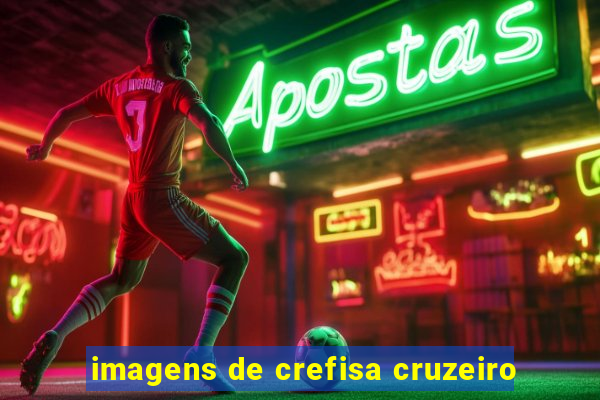 imagens de crefisa cruzeiro