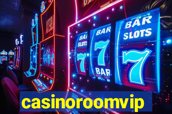 casinoroomvip