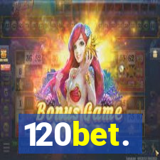 120bet.