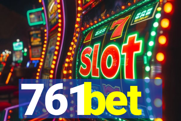 761bet