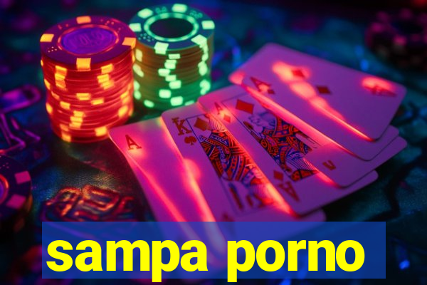 sampa porno