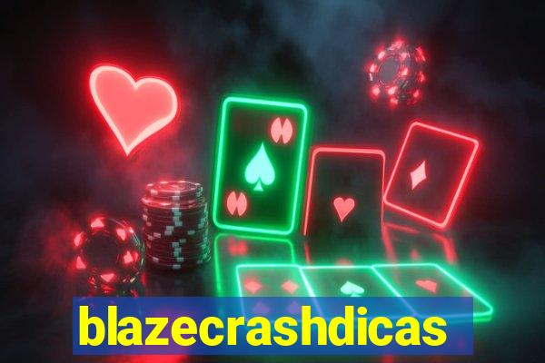 blazecrashdicas