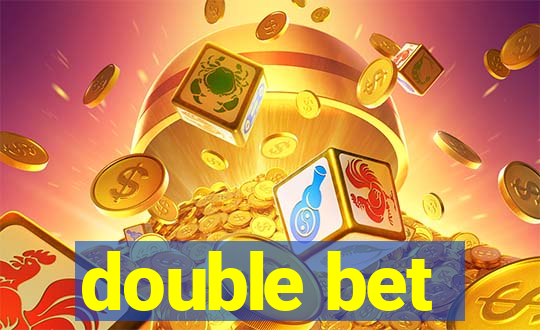 double bet