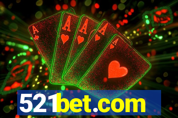 521bet.com