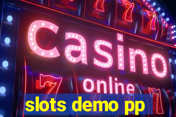 slots demo pp