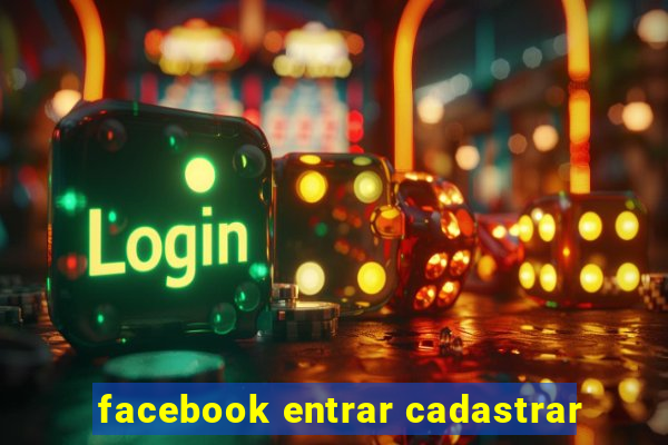 facebook entrar cadastrar