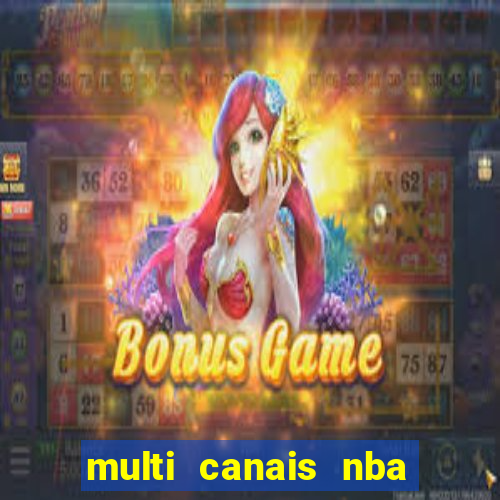 multi canais nba ao vivo