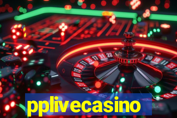 pplivecasino