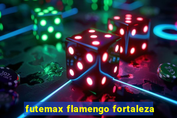 futemax flamengo fortaleza