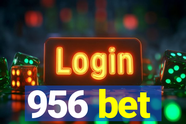 956 bet