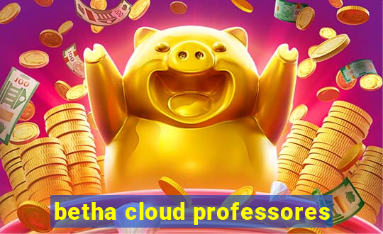 betha cloud professores