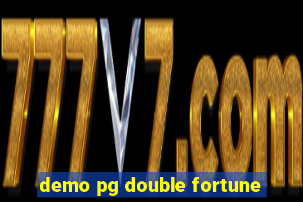 demo pg double fortune