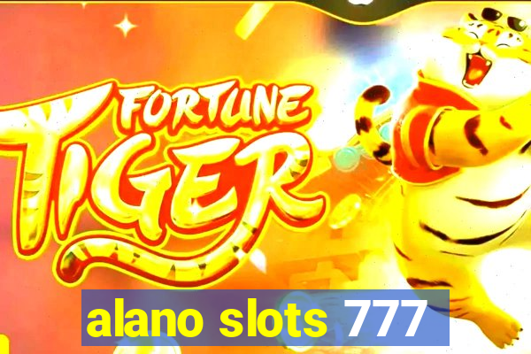 alano slots 777