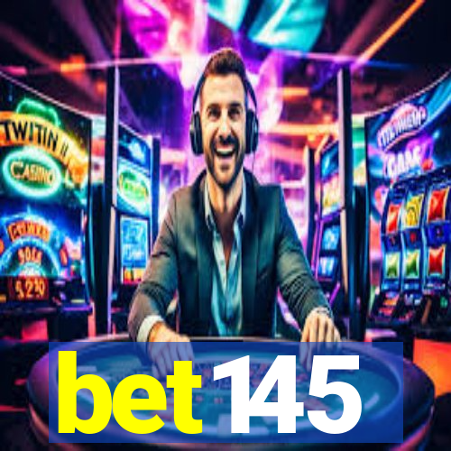 bet145