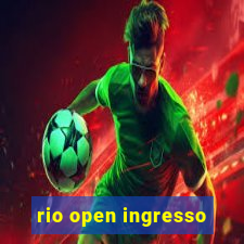 rio open ingresso