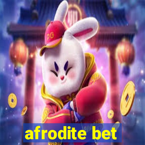 afrodite bet