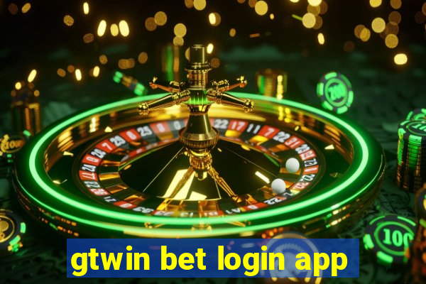 gtwin bet login app