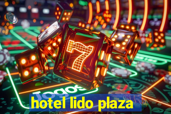 hotel lido plaza