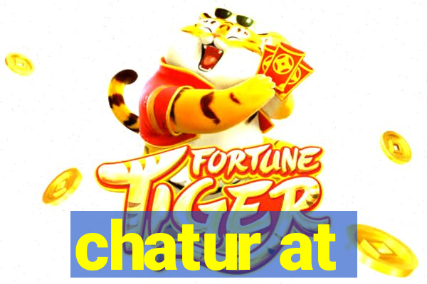 chatur at