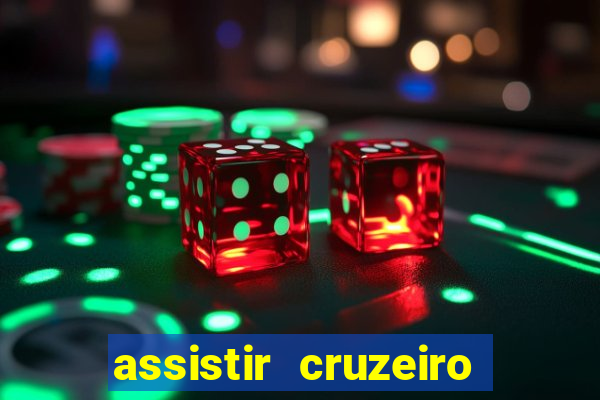 assistir cruzeiro ao vivo futemax