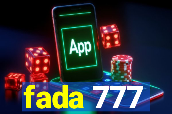 fada 777