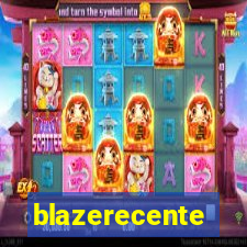 blazerecente