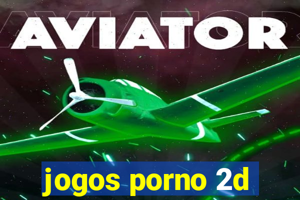 jogos porno 2d