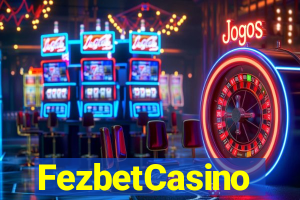 FezbetCasino