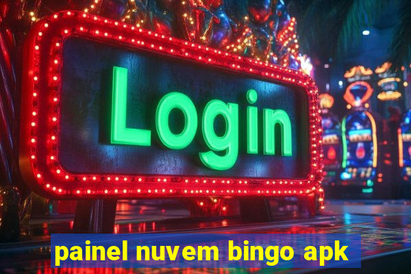 painel nuvem bingo apk