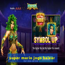 super mario jogo baixar