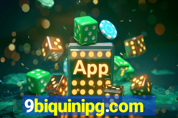 9biquinipg.com