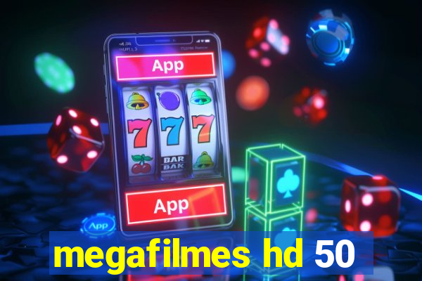 megafilmes hd 50