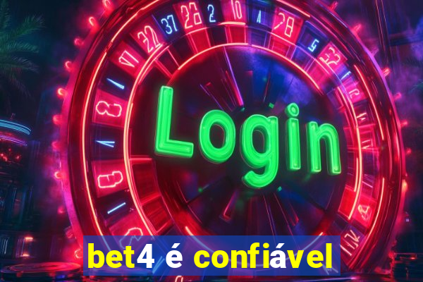 bet4 é confiável