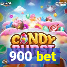 900 bet