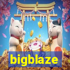 bigblaze