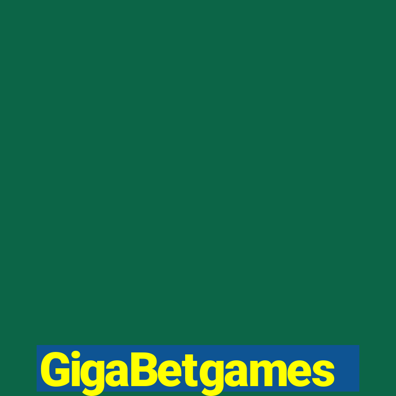 GigaBetgames