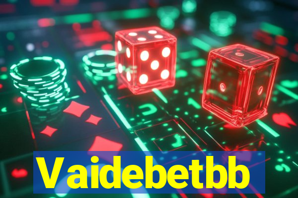 Vaidebetbb