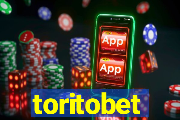 toritobet